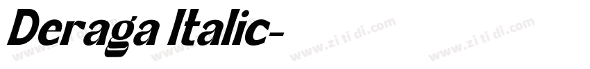 Deraga Italic字体转换